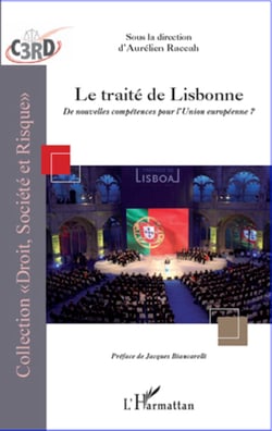 Traité de Lisbonne - De nouvelles compétences pour l'Union