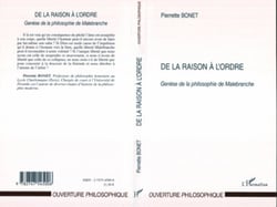 De la raison à l'ordre - Genèse de la philosophie de Malebranche
