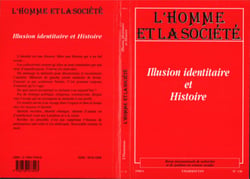 ILLUSION IDENTITAIRE ET HISTOIRE