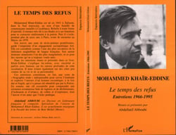 LE TEMPS DES REFUS - Entretiens 1966-1995
