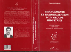 Changements et rationalisation d'un groupe industriel - "L'effet joueur" - 1977-1991