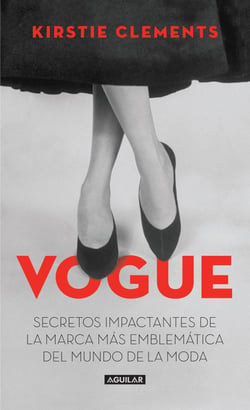 Vogue - Secretos impactantes de la marca más emblemática del mundo de la moda
