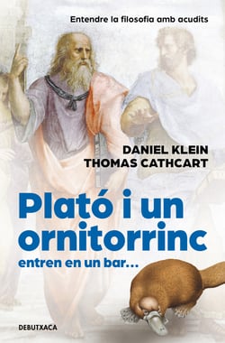 Plató i un ornitorinc entren en un bar - Entendre la filosofia amb acudits