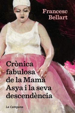 Crònica fabulosa de la Mamà Asya i la seva descendència