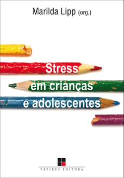 Stress em crianças e adolescentes