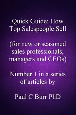 Quick Guide: How Top Salespeople Sell - Quick Guides to Business, #1