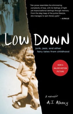 Low Down - Junk, Jazz, and Other Fairy Tales from Childhood