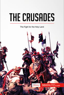 The Crusades - The Fight for the Holy Land
