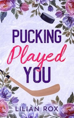 Pucking Played You - RavenFall Hockey Series, #1