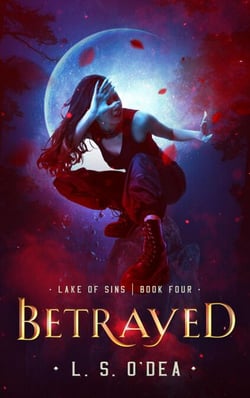Lake Of Sins: Betrayed - Lake Of Sins, #4