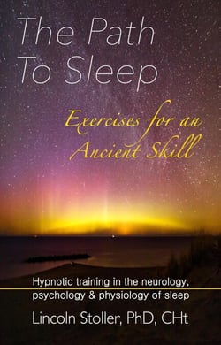 The Path To Sleep, Exercises for an Ancient Skill - To Sleep, To Dream, #1