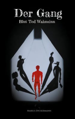 Der Gang - Blut Tod Wahnsinn