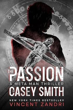 The Passion of Casey Smith - A Meta Man Time Travel Thriller, #5