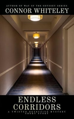 Endless Corridors: A Twisted Detective Mystery Short Story