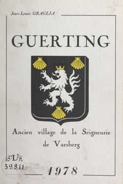 Guerting - Ancien village de la Seigneurie de Varsberg, 1978