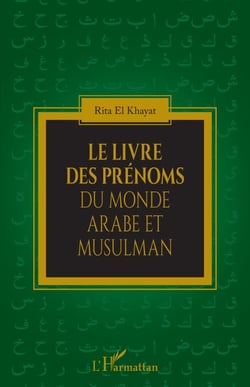 Le livre des prénoms du monde arabe et musulman