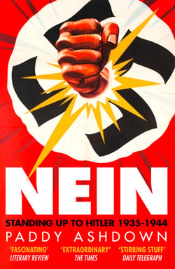 Nein! - Standing up to Hitler 1935–1944