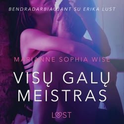 Visu galu meistras – seksuali erotika