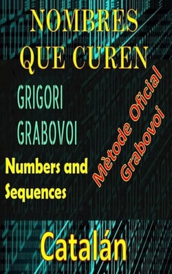 Números que Curen Mètode Oficial de Grigori Grabovoi
