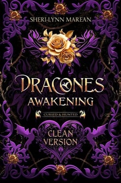 Dracones Awakening Clean Version - Cursed &amp; Hunted, #1