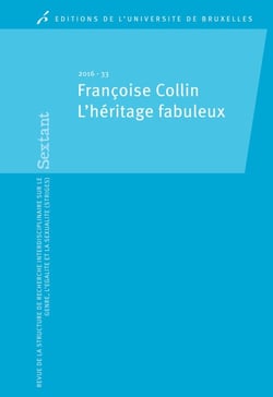 Françoise Collin - L'héritage fabuleux