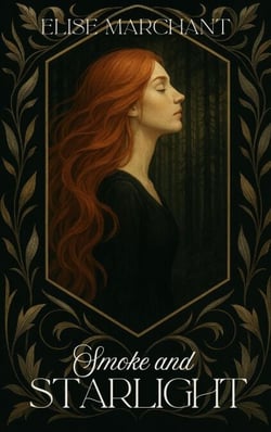 Smoke and Starlight - The Academy of Dusk and Dawn