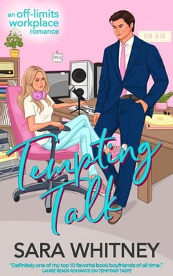 Tempting Talk: A Hot Workplace Romance - Cinnamon Roll Alphas, #2