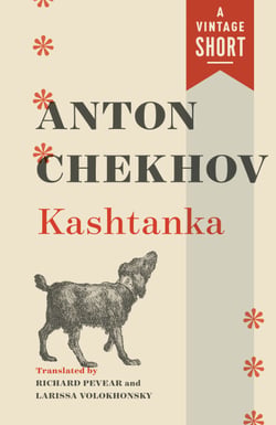 Kashtanka - From Fifty-Two Stories