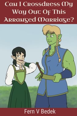 Can I Crossdress My Way Out Of This Arranged Marriage?