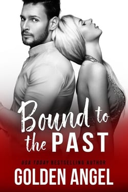 Bound to the Past - Stronghold Doms, #5
