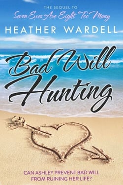 Bad Will Hunting - Seven Exes, #2