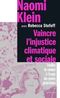 Vaincre l'injustice climatique et social - Feuilles de combat à l’usage des jeunes générations