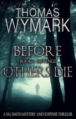Before Others Die - Book 1 - Revenge - Before Others Die, #1