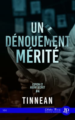Un dénouement mérité - Espion et agent secret #4