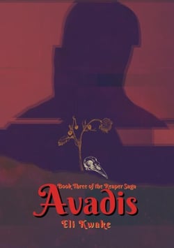 Avadis: Book Three of the Reaper Saga - The Reaper Saga, #3