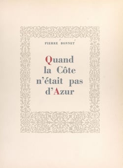 Quand la Côte n'était pas d'Azur