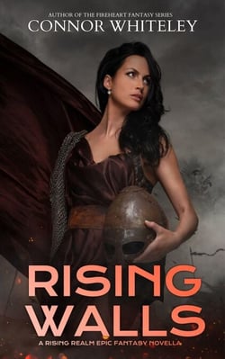 Rising Walls: A Rising Realm Epic Fantasy Novella - The Rising Realm Epic Fantasy Series, #2
