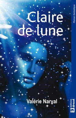 Claire de Lune - Une histoire d'amour au coeur des Highlands