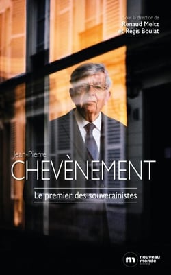 Jean-Pierre Chevènement - Le dernier des jacobins