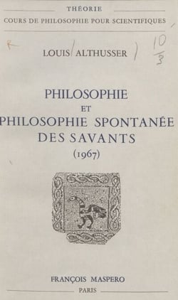 Philosophie et philosophie spontanée des savants - 1967