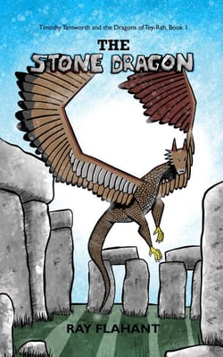 The Stone Dragon - Timothy Tamworth and the Dragons of Tey-Rah, #1