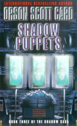 Shadow Puppets - Book 3 of the Shadow Saga