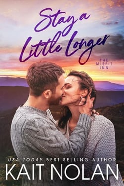Stay A Little Longer - The Misfit Inn, #4