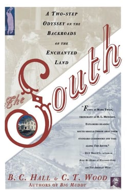 South - A Two-Step Odyssey on the Backroads of the Enchanted Land