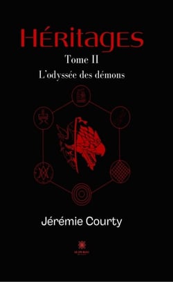 Héritages - Tome 2 - L'odyssée des démons