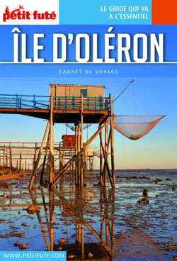 Guide Ile D'olèron 2022 Carnet Petit Futé