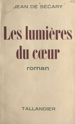 Les lumières du cœur