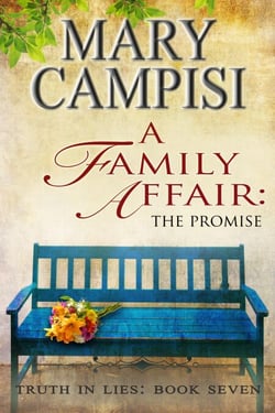A Family Affair: The Promise - Truth in Lies, #7
