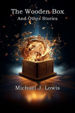 The Wooden Box: And Other Stories