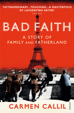 Bad Faith - A History of Family and Fatherland